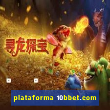 plataforma 10bbet.com